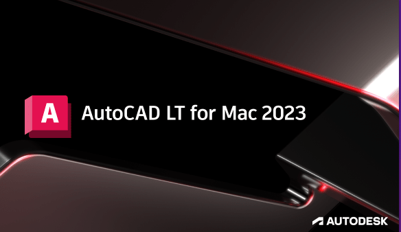 Autodesk AutoCAD LT 2023.2.2 macOS x64 Multilanguage