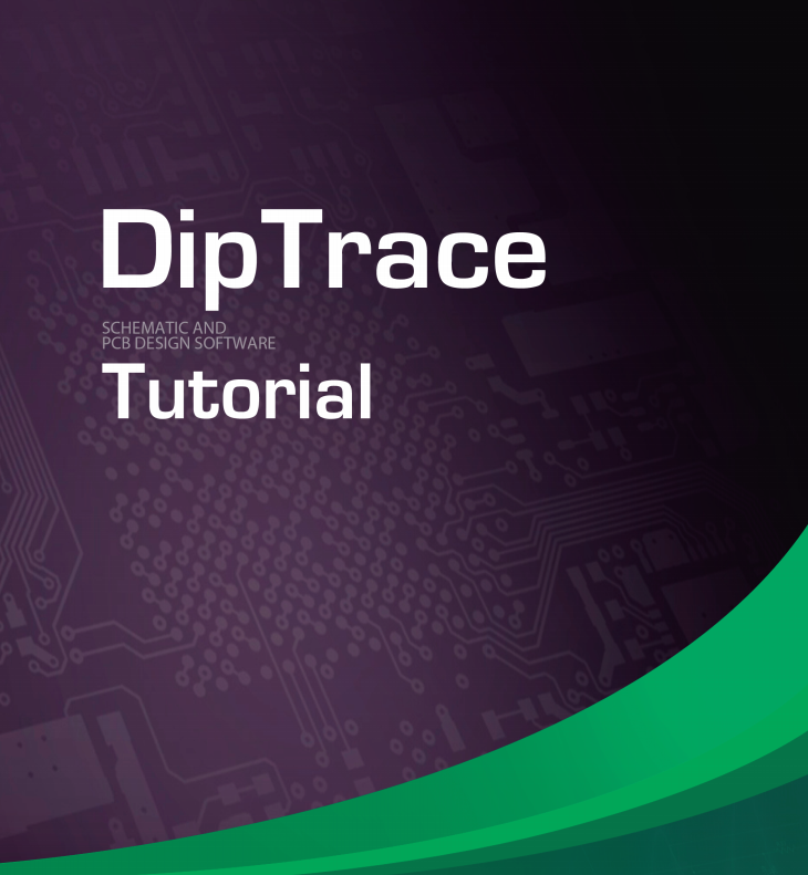 Dip Trace教程+模式名称帮助