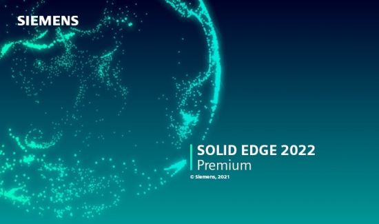 Siemens Solid Edge 2022 Premium x64 Multilingual 2021-10-19破解版下载(含视频安装教程)