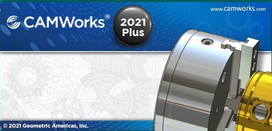 CAMWorks 2021 Plus SP3 for SolidWorks 2020-2022破解版下载