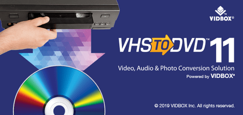 DVD转换器VIDBOX VHS to DVD 11.0.6破解版下载