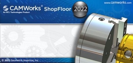 CAMWorks ShopFloor 2022 SP1 x64破解版下载
