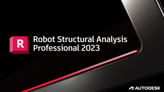 Autodesk Robot Structural Analysis Professional 2023 x64 Multilanguage破解版下载