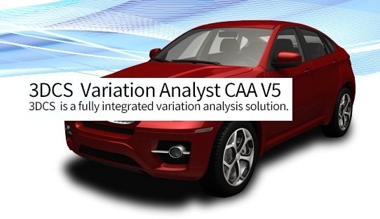 尺寸分析软件3DCS Variation Analyst 7.6.0.1 for CATIA V5 R20-29 破解版下载(含安装视频教程)